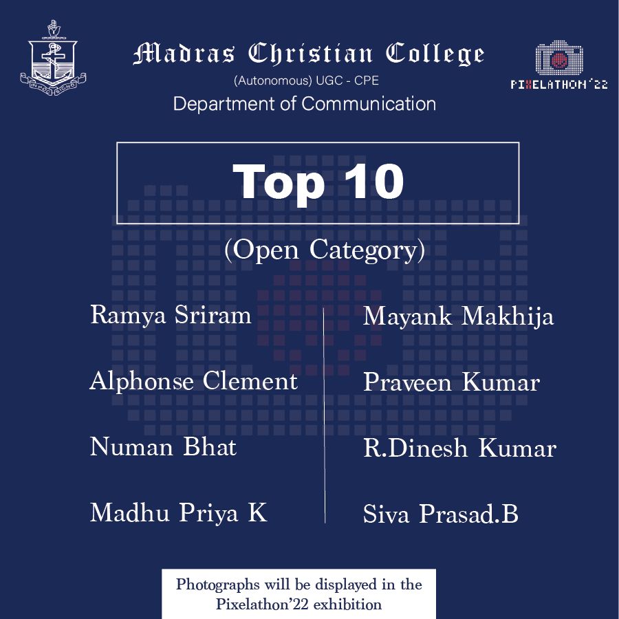 pixelathonmcc's tweet photo. Congratulations to all the participants who have made it to the Top Ten. Be ready to have your photos displayed at the photo exhibition that is starting tomorrow!
.
.
.
#pixelathon #pixelathon22 #departmentofcommunicationmcc #communicationmcc #madraschristiancollege #mcc https://t.co/HqxaRa24k9