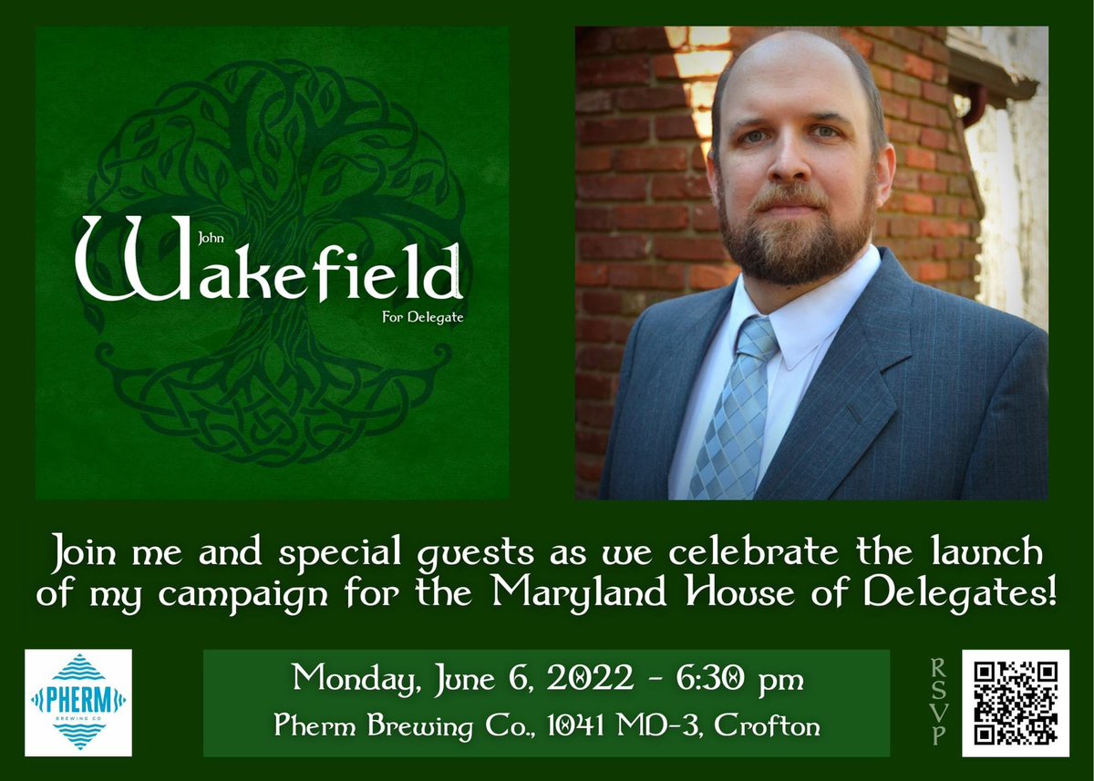 Wakefield33b's tweet photo. The John @Wakefield33b Campaign Launch @ Pherm Brewing Company is only a couple of weeks away! Mark your calendars and get your tickets now!
Scan the QR code or get more information here - https://t.co/pJI5vbjQ4W
#WakefieldForDelegate #ConnectWithYourCommunity https://t.co/2G7G4AUrdG