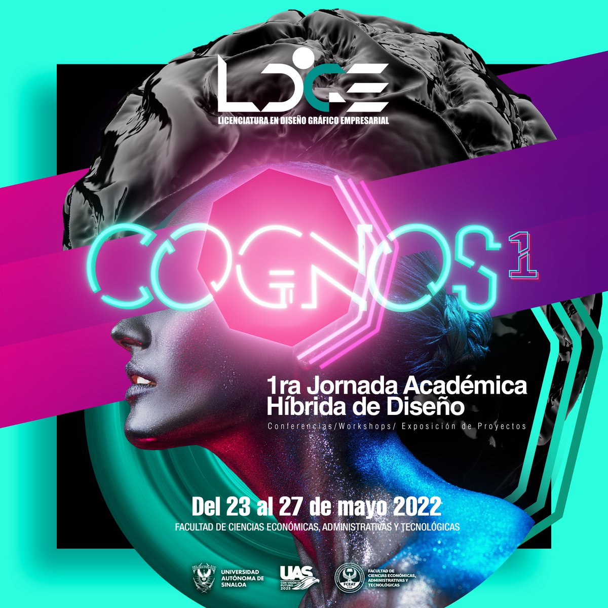 disenofceat's tweet photo. Cognos: 1ra Jornada Académica Híbrida de Diseño 2022
#Cognos1 #JornadaAcadémicaHíbridadeDiseño #LDGE https://t.co/WIxhqop3ge