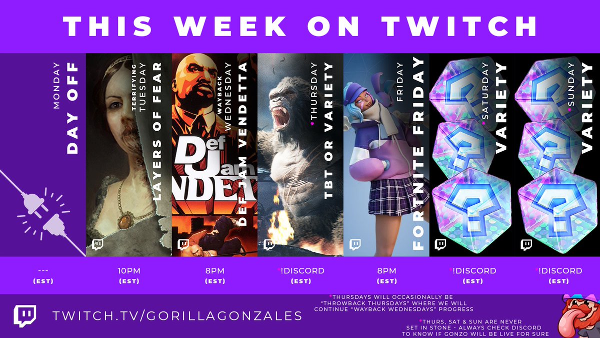 This week’s schedule:
twitch.tv/GorillaGonzales 💜