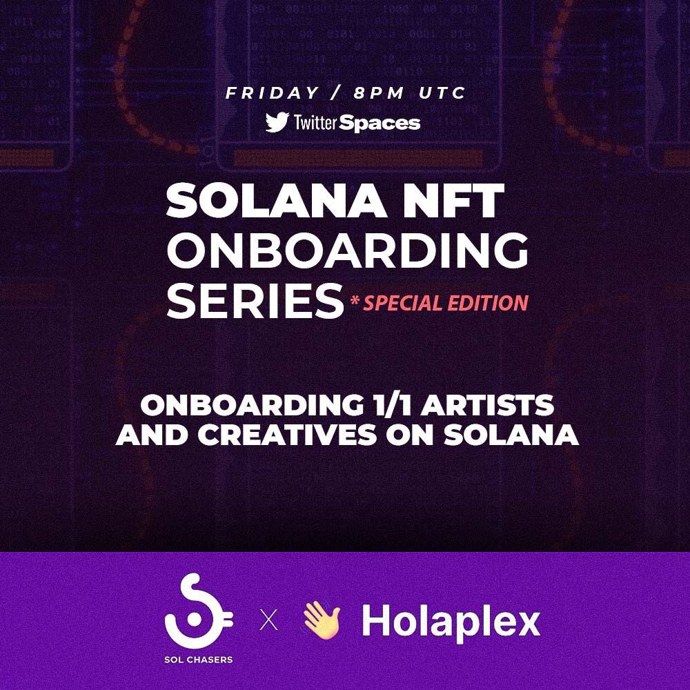 ChasersHQ's tweet photo. Are you a 1/1 artist or a creative looking to make it in NFTs? Then our next spaces is for you. 

We will be chatting with  one of the leading 1/1 marketplaces on Solana @holaplex. 

Join us to get started on your NFT journey.

Preschedule: https://t.co/y9nWdnyc5V https://t.co/yoTEV7GZZh