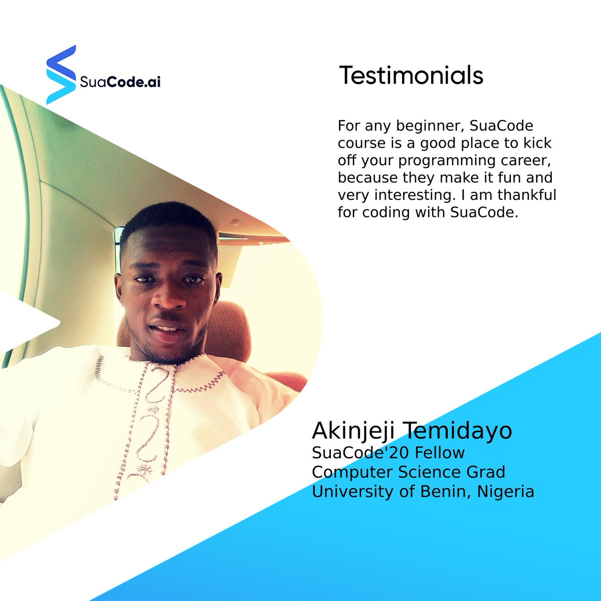 suacodeai's tweet photo. We're proud to feature Akinjeji Temidayo, a #suacode20 fellow from Nigeria and a Computer Science grad from the University of Benin, Nigeria.
#suacodeai #testimonialtuesday #africatech #edtech #100DaysOfCode #programming #computer #coders https://t.co/qFYF4rpCzM