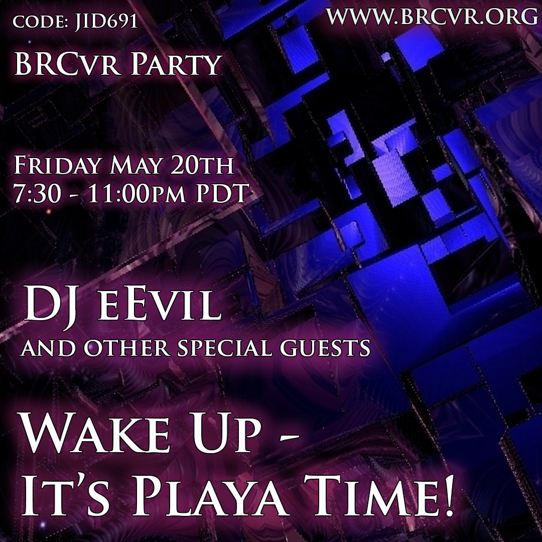 🔥 It's Playa Time! 🔥

This Friday May 20th @ 7:30pm PT, BRCvr festivities are springing back to life! Explore, hang out, dance, &amp; enjoy DJ eEvil's tunes. 🎵

account.altvr.com/events/1995423…

#BRCvr #community #DJ #DjeEvil #music #metaverse #AltspaceVR #virtual #VR #party #artist #dance