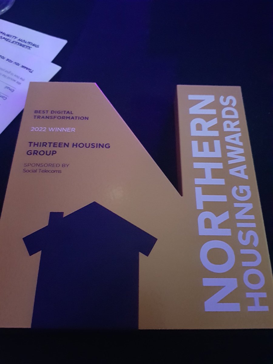 Thank you to #NorthernHousingAwards for Best Digital Transformstion <a href="/Thirteen_Group/">Thirteen Group</a> 🎉