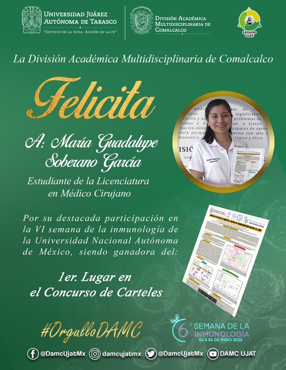 DamcUjatMx's tweet photo. 🎉Felicitaciones a María Guadalupe Soberano García, estudiante de Médico Cirujano quién obtuvo el 1er. lugar en el Concurso de Carteles de la VI Semana de la Inmunología de la UNAM.
#OrgulloDAMC
@narvaezosorio @UJAT @UjatTv https://t.co/wAxTpGbOCW