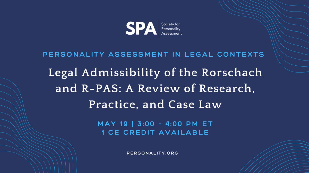 Society for Personality Assessment (@spa1938) on Twitter photo Join Dr. Meyer & Dr. Rubin on May 19th as they go over strengths and weakness of R-PAS in legal context and describe appropriate forensic application. 
Learn More Here⬇️
personality.org/legal-admissib…
#SPA #PERSONALITY #assessment #forensics #LegalSettings #rorschachtest #rpas Join Dr. Meyer & Dr. Rubin on May 19th as they go over strengths and weakness of R-PAS in legal context and describe appropriate forensic application. 
Learn More Here⬇️
personality.org/legal-admissib…
#SPA #PERSONALITY #assessment #forensics #LegalSettings #rorschachtest #rpas