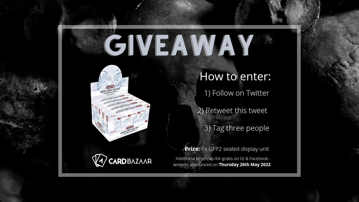 zabaar_'s tweet photo. ⭐️ #GIVEAWAY ⭐️ 

Prize: 1x display unit of Yu-Gi-Oh! #GFP2
To enter: 
1️⃣ Follow @cardbazaaruk 
2️⃣ Retweet this tweet
3️⃣ Tag 3 people

Winners announced on 26th May!

🇬🇧 UK ONLY 

PS: Additional prizes available on Instagram &amp; Facebook!

#Yugioh #gftp2 #ghostrare #YGO #win https://t.co/7SS37O7yzJ
