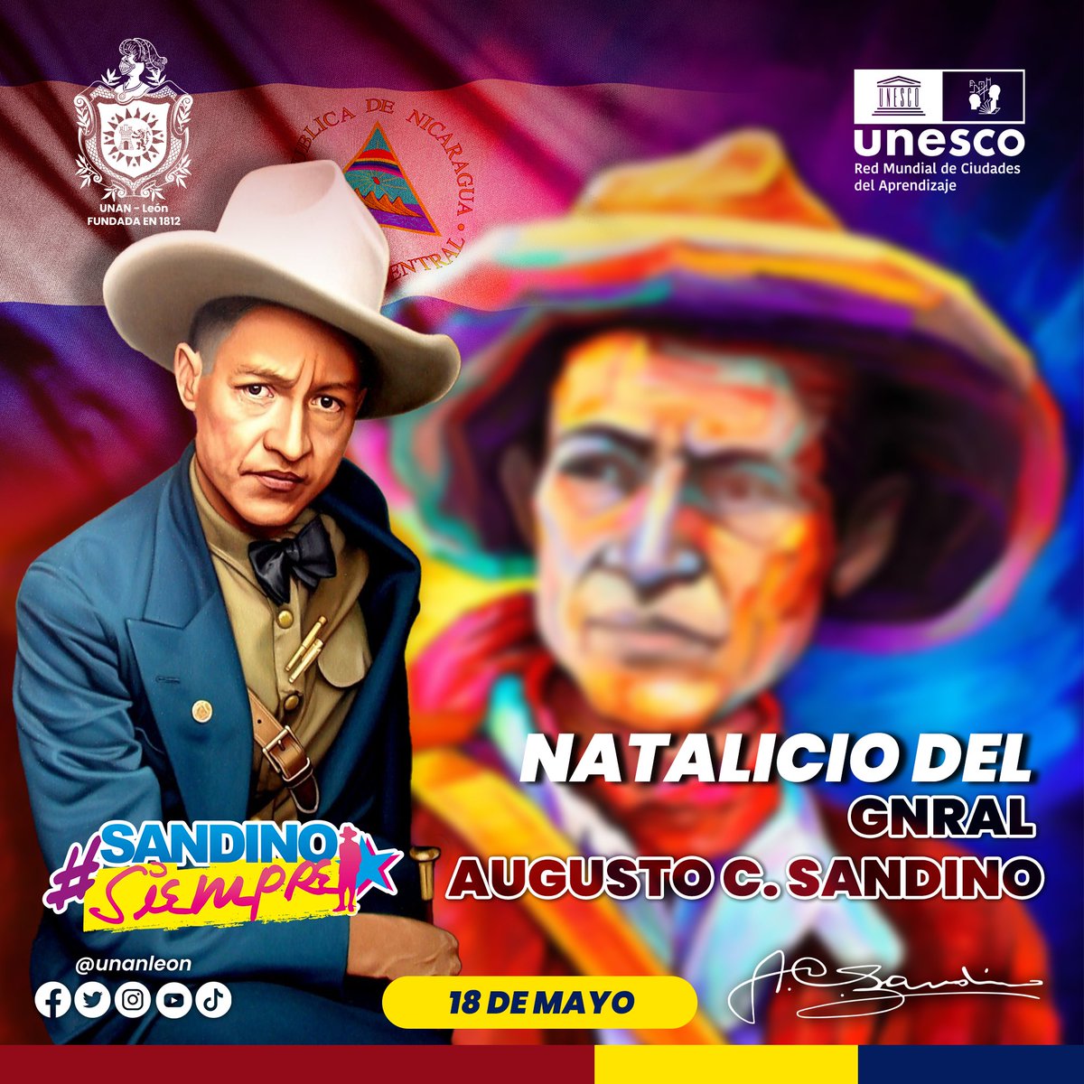 unanleon's tweet photo. 18 de mayo de 1895 | La Bicentenaria UNAN-León conmemora el 127 aniversario del natalicio del General de Hombres y Mujeres Libres, Augusto C. Sandino.
#UNANLeón #SandinoSiempre #BicentenariaUNANLeón https://t.co/kB3Px5YBwY
