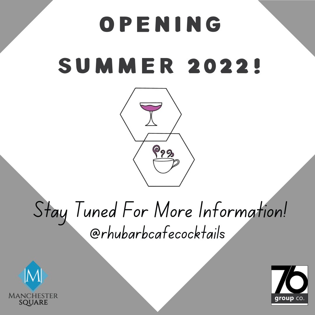 Something many people have been asking for since day 1!  A Café is coming to Manchester!

Rhubarb Café &amp; Cocktails will be opening in Manchester Square this summer!  Stay connected for more updates for the Grande opening!