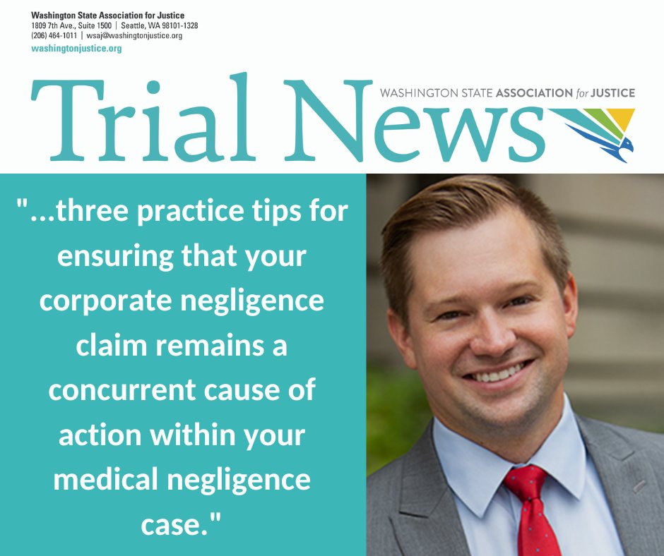 WSAJ EAGLE William McClure of @PCVALaw tackles concurrent theories of liability with the corporate negligence doctrine. Read his Trial News column here: ow.ly/7bqQ50J3y7W
#WSAJ #TrialNews #MedicalNegligenceLaw #PfauCochranVertetisAmala