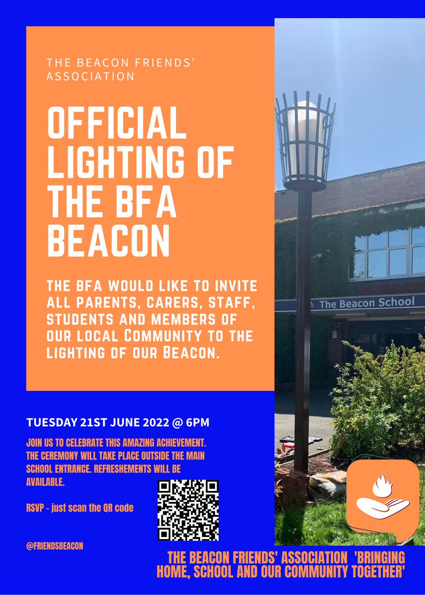 Please join us for the official lighting of our amazing BFA Beacon on 21st June 2022 at 6pm @TheBeaconSch. Just scan the QR code to RSVP👍