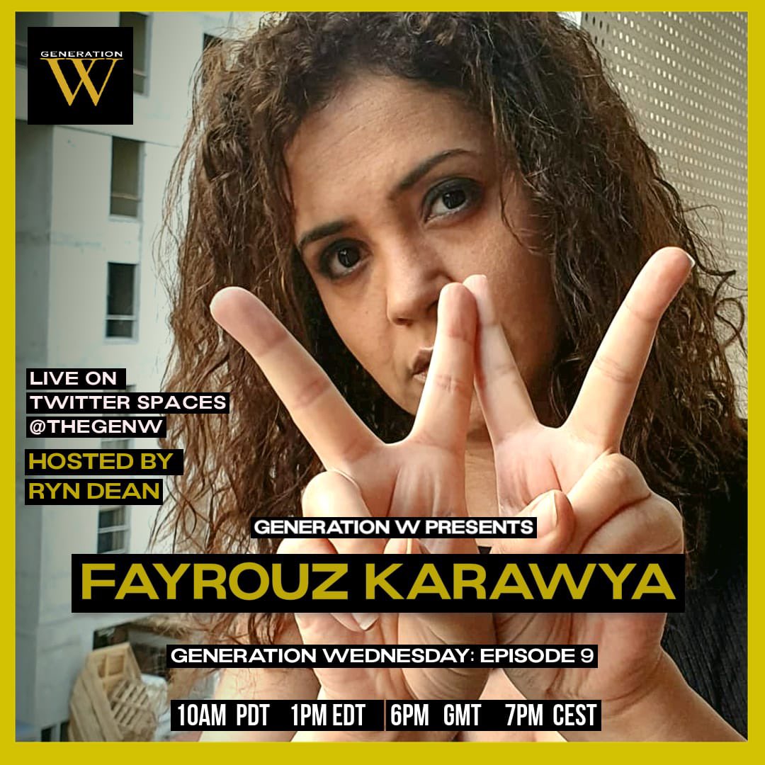 TheGenW's tweet photo. Egyptian singer, songwriter, and producer @FayrouzKarawya joins us for #GenerationWednesday Ep. 9 at 10am PDT | 1pm EDT | 6pm GMT | 7pm CEST Hosted by @RynDean https://t.co/5AEZk63Pyo