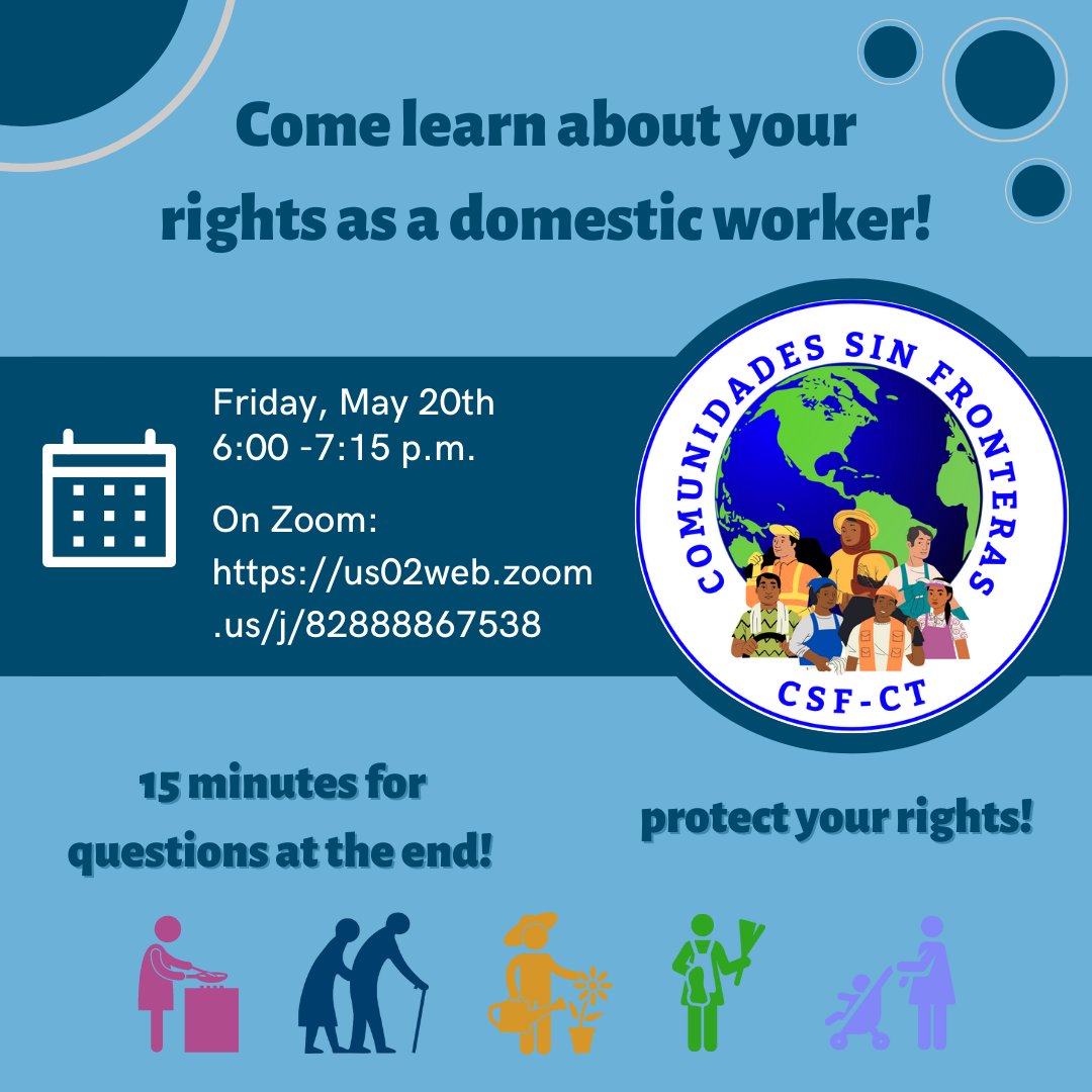 CSFNorwalk's tweet image. Come to our second event of the month to learn about the rights of domestic workers! This Friday, May 20th at 6:00 p.m. on zoom! This is the link: us02web.zoom.us/j/82888867538