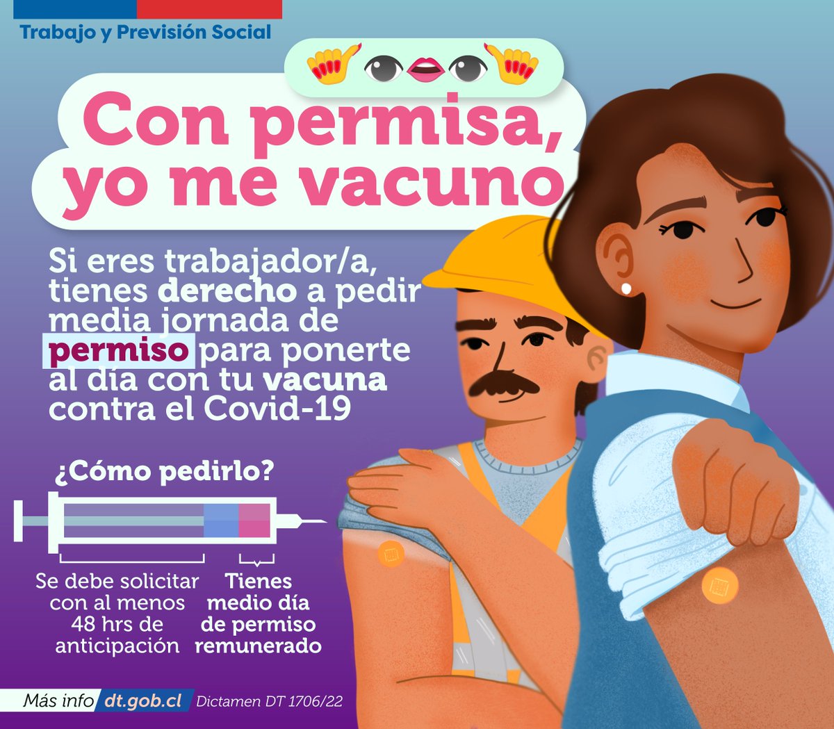 MintrabChile's tweet image. ¿Sabias que como trabajador/a tienes derecho a pedir medio día para completar tu esquema de vacunación?
Sí, mi ciela, #PonteAlDía👁👄👁

Debes solicitar permiso con al menos 48 hrs a tu jefatura: tendrás medio día de jornada (remunerada) para vacunarte.

👉dt.gob.cl/legislacion/16…