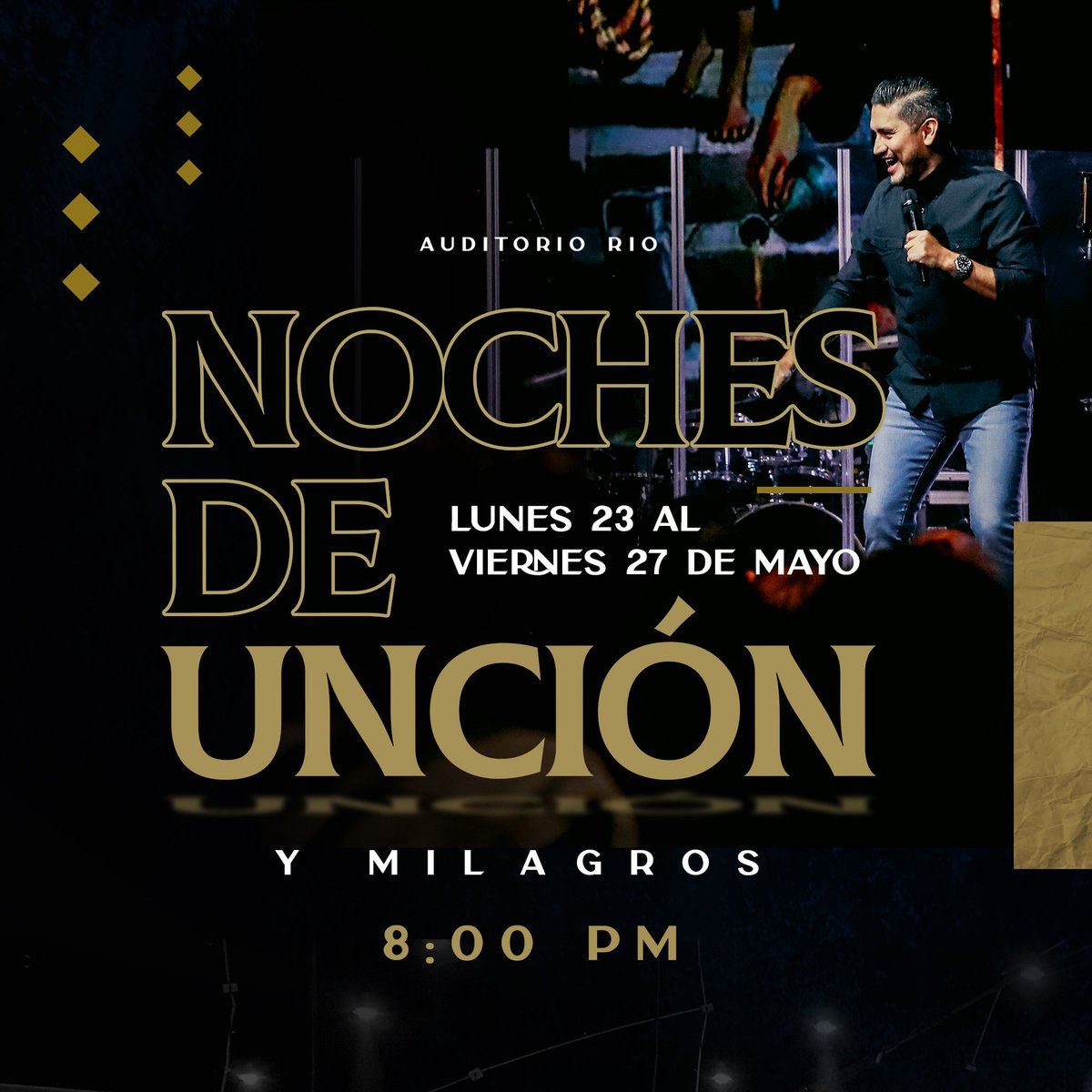 ruizefren's tweet photo. Mi presencia siempre irá contigo 🕊🔥
Sé parte de las "Noches de Unción y Milagros"
Lunes 23 al Viernes 27 de Mayo
🕖 8:00 pm
📍Auditorio Rio
**Entrada Gratuita

#somostodosrio #unción #fe #Oración #NochesdeUnción https://t.co/1atqOMYwaZ