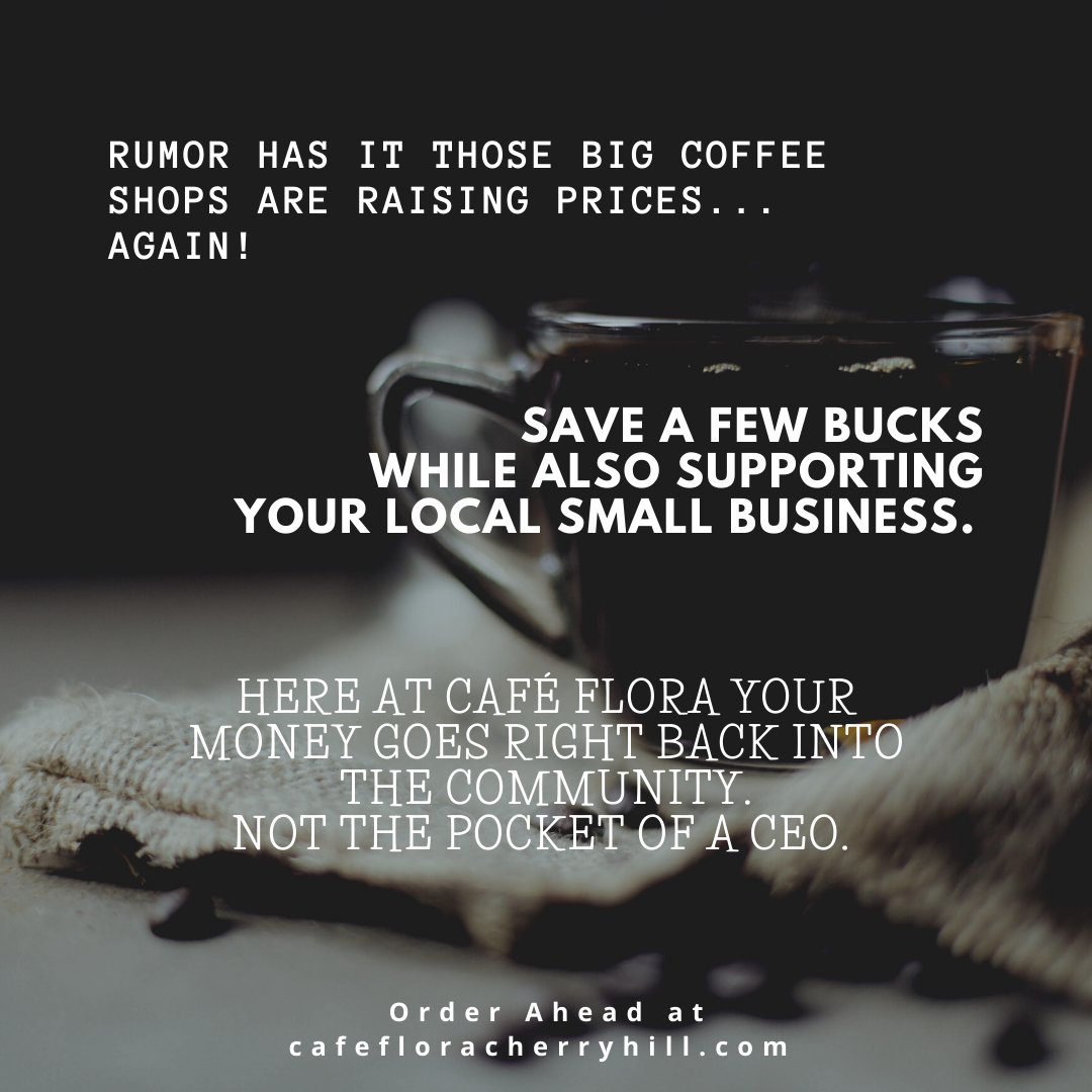 CafeFloraNJ's tweet photo. When you choose to support a small business you are supporting more than we could ever put into words. 

You are supporting hopes, dreams, community involvement, a kids Karate class, other local businesses we use as vendors, and most importantly, our team! https://t.co/hRAl2O4xBs