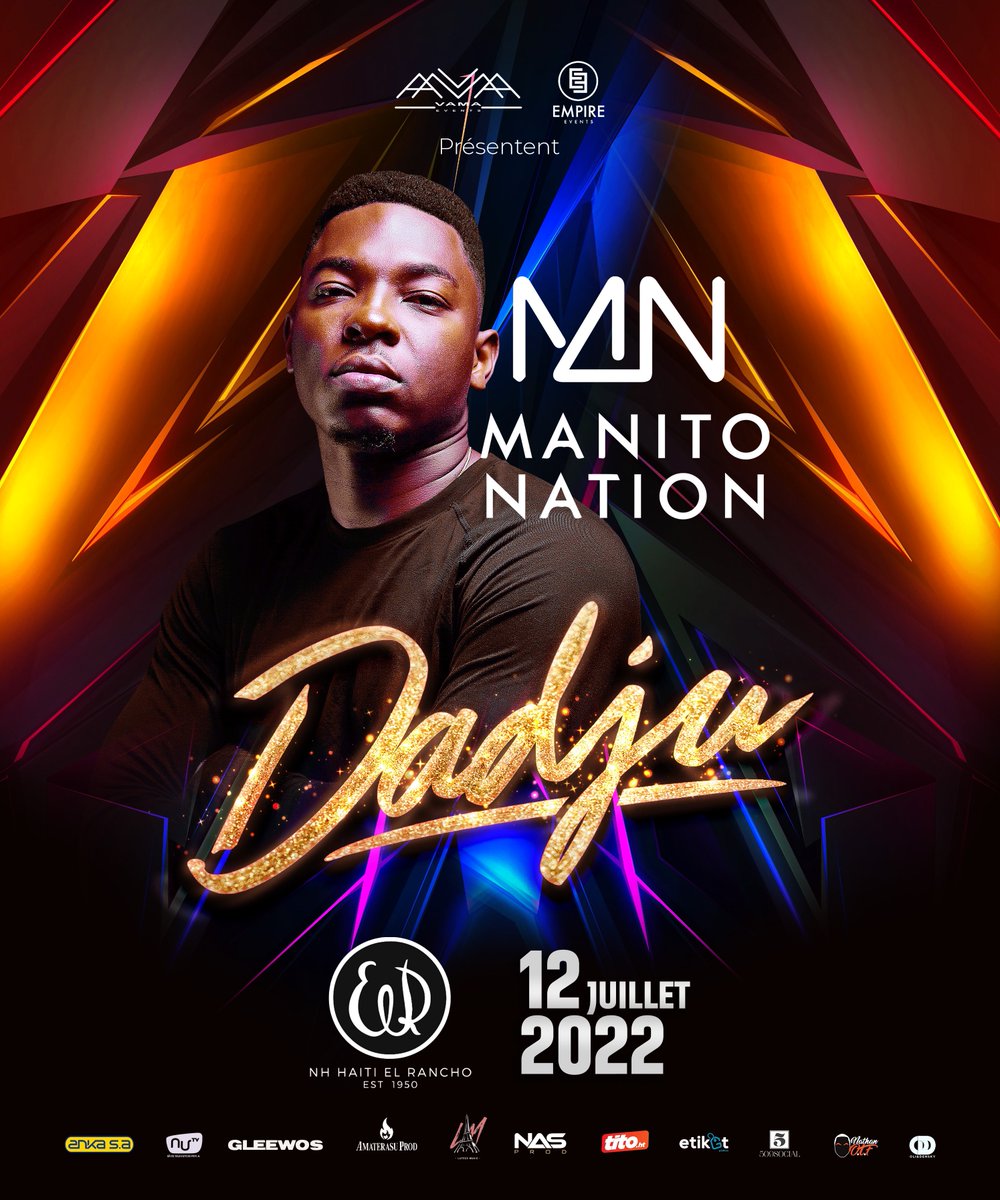 francois_luigi's tweet photo. Madmwazèl, pase pran Mr Brandon pou w vin wè @ManitoNation ki pral fè yon Trip Tropikal nan El Rancho ak Dadju.
Ou pa dwe rate GWO LOBO sa a!
#Dadju
#Haiti
#12Juillet
#ElRancho
#VamaEvents
#EmpireEvents https://t.co/n6bCIeYHoi