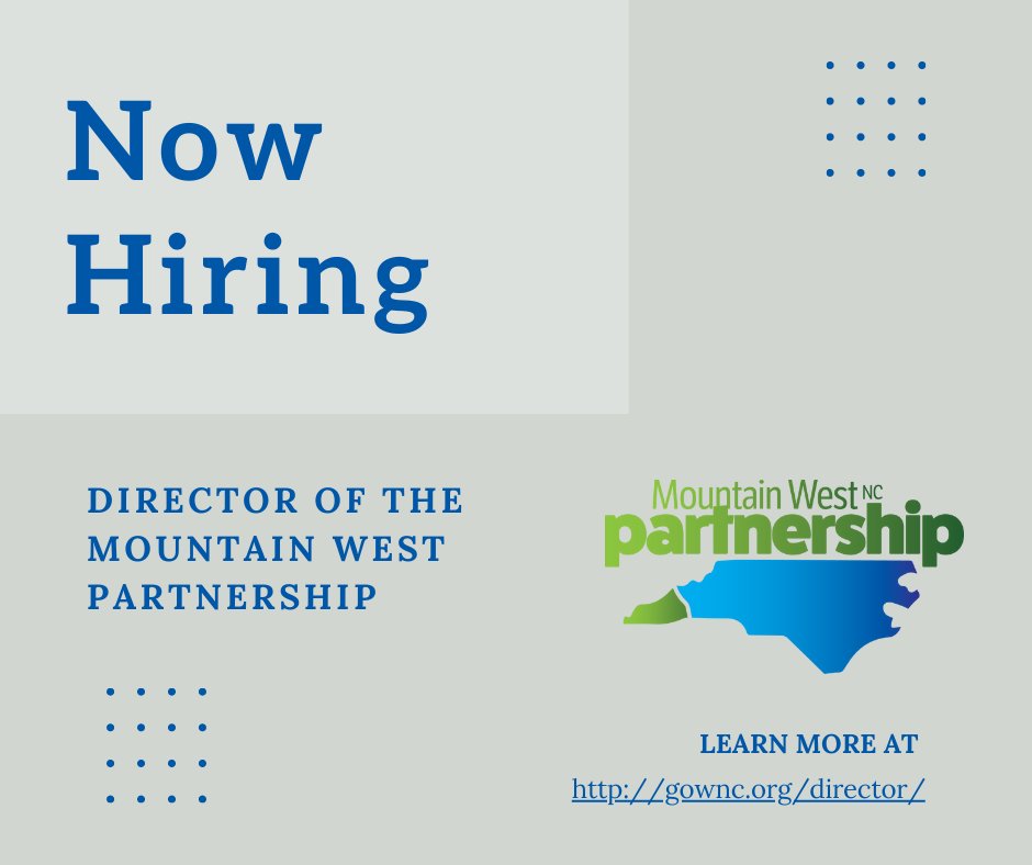 The Southwestern Commission is seeking a dynamic &amp; driven person to serve as the Director for the Mountain West Partnership (MWP).  The MWP is a regional economic development partnership in Western North Carolina.  Learn more at gownc.org/director/