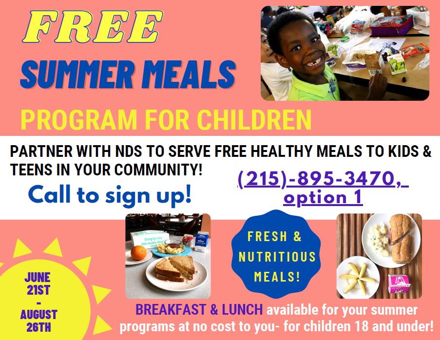 There is still plenty of time to sign up for NDS summer meals 🌞🥪 Call us today to ensure your summer camp children will have healthy breakfast &amp; lunch every day this summer! (215)-895-3470, option 1 #NoKidHungry #SummerMeals