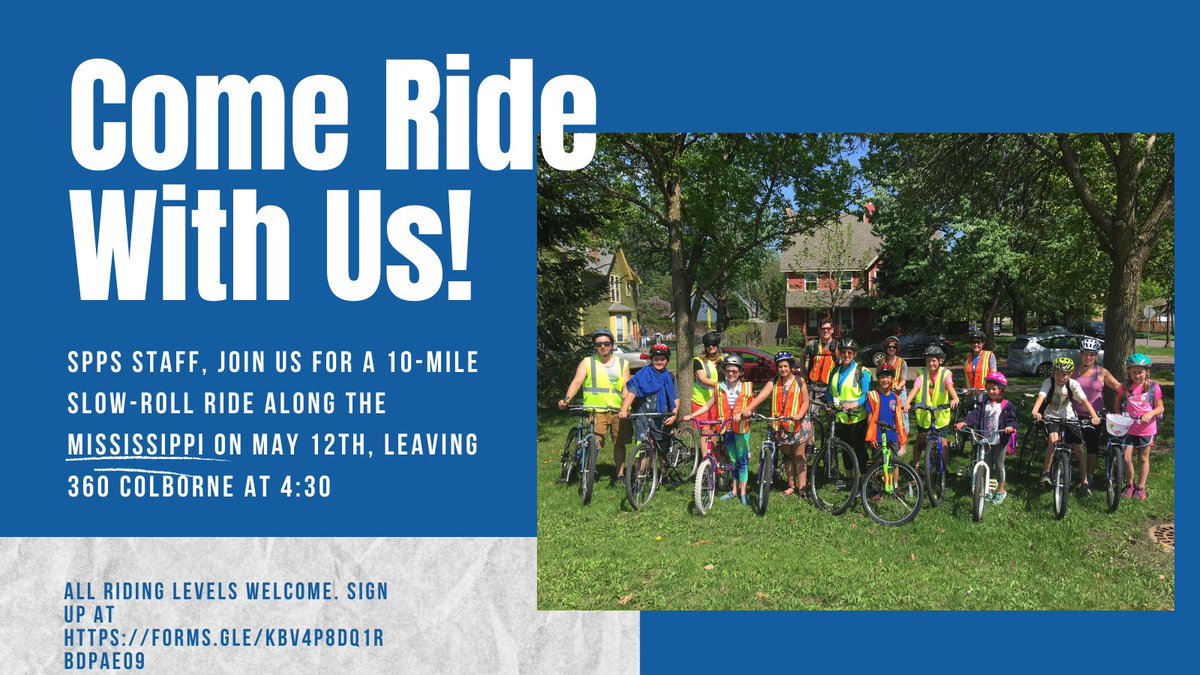 Week 2 Bike Month challenge: Join the SPPS staff Slow Ride! We’re taking a slow, easy 10-mile ride along the beautiful Mississippi. More info at spps.org/site/default.a….