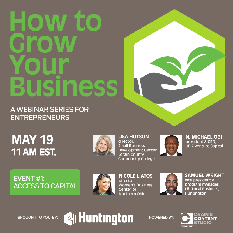 AmyStoessel1's tweet photo. "How to Grow Your Business" is a 5-part webinar series from @Huntington_Bank and powered by @CrainContentCLE. The first webinar is May 19 and will focus on access to capital -- register for the full series: https://t.co/xpTn3xnS3V https://t.co/XvIkMd0lvR