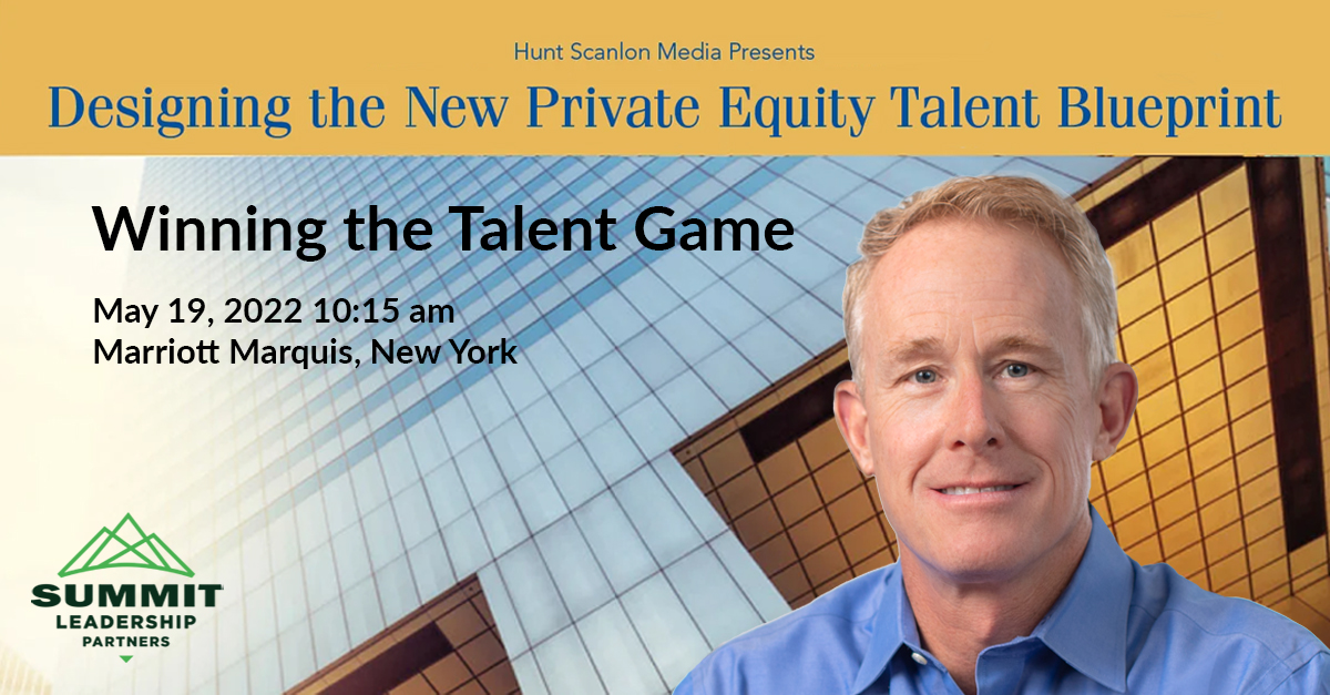 SummitLeads's tweet photo. Dan Hawkins, Founder and CEO of Summit Leadership Partners will be speaking at the upcoming Hunt Scanlon Media conference, “Designing the New Private Equity Talent Blueprint”. Register today. https://t.co/YFpvEoXs1D https://t.co/4IvPdFc3tB