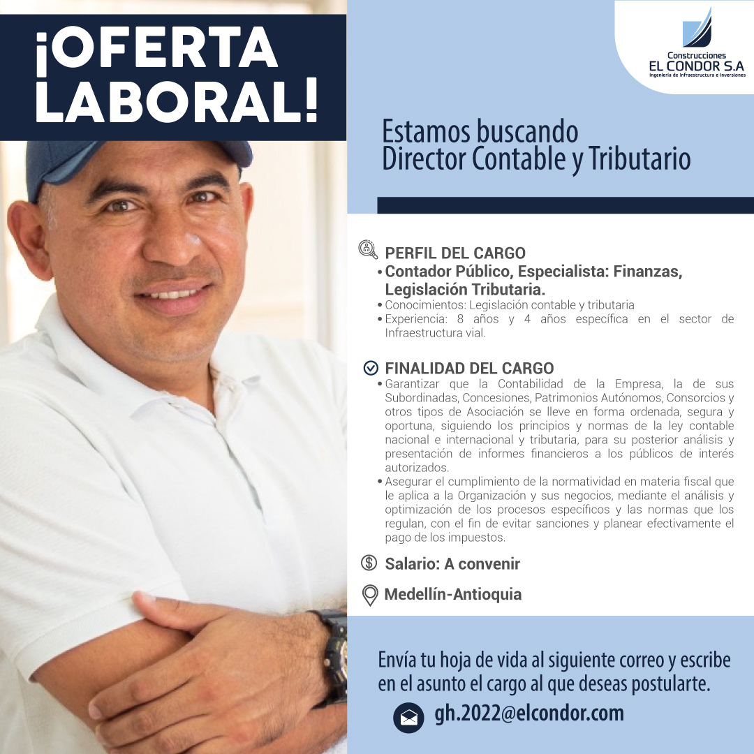 C_ElCondor's tweet photo. #TrabajoSiHay | Si cumples los requisitos para la vacante de DIRECTOR CONTABLE Y TRIBUTARIO, esta vacante es para ti. Ten en cuenta el correo oficial por el que realizaremos el proceso. https://t.co/bohXaGbWSs