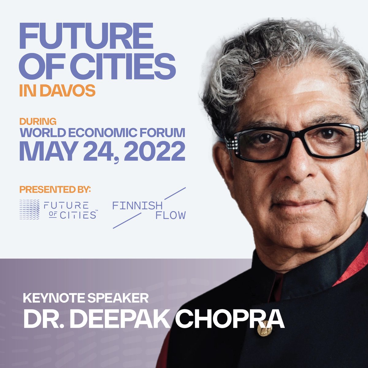DeepakChopra's tweet photo. I'm pleased to share that I'll be a keynote speaker at the @FOCities in Davos event in Davos, Switzerland during the World Economic Forum on May 24th along with other incredible keynote speakers, such as Sadhguru, Bjarke Ingels & Tony Cho @chotimelive https://t.co/UyCqLBeq5P https://t.co/FKqv4fYWo6