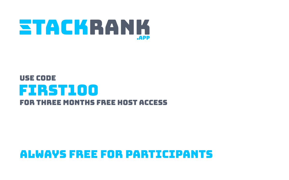 stackrankapp's tweet photo. First 100 users can use code FIRST100 to get three months host access for free.  As always it is always free to be a participant. https://t.co/TnHXbDxFWJ