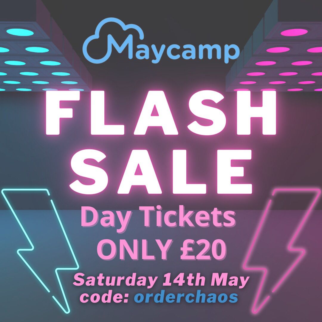 This saturday use the promo code to get Maycamp day tickets for your group for just £20!
#maycamp #Chaos