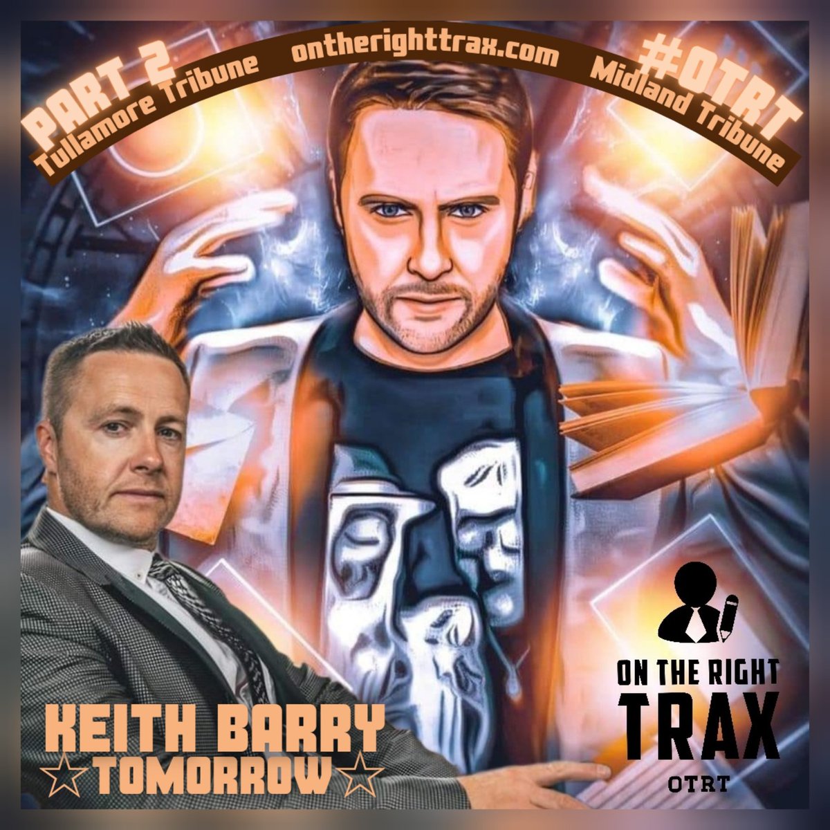 aswrittenbyas's tweet photo. TOMORROW, in #OTRT, it's time for #Part2 of our chat w/ a man who just might know your own mind better than you do... the fascinating @KeithpBarry 💥🤟😎
🎟 TULLAMORE TIX HERE 👇(June 3rd)
https://t.co/5KfskJFP9a
@Tullamore_Court https://t.co/T25iuBbzG1
@TullamoreTrib https://t.co/j2IiomGTmF