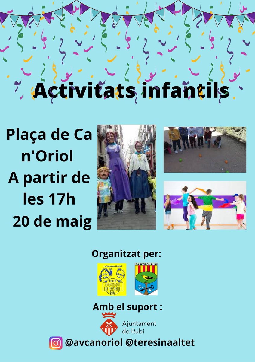 Les millors activitats pels infants, si vols passar una bona estona, vine a la Plaça de Ca n'Oriol. Us esperem!!!🎉🎉
📅 Divendres 20 de maig
⏰17h

 #rubí #canoriol #festa