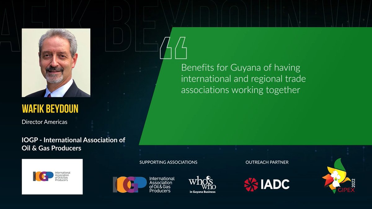 gipexofficial's tweet photo. Join Wafik Beydoun, Director Americas, IOGP as she will be discussing “Benefits for Guyana of having international and regional trade associations working together” at #GIPEX2022
 
Visit  https://t.co/OTn2XpJUt0 and be a part of this session. https://t.co/aAx5e05uwU