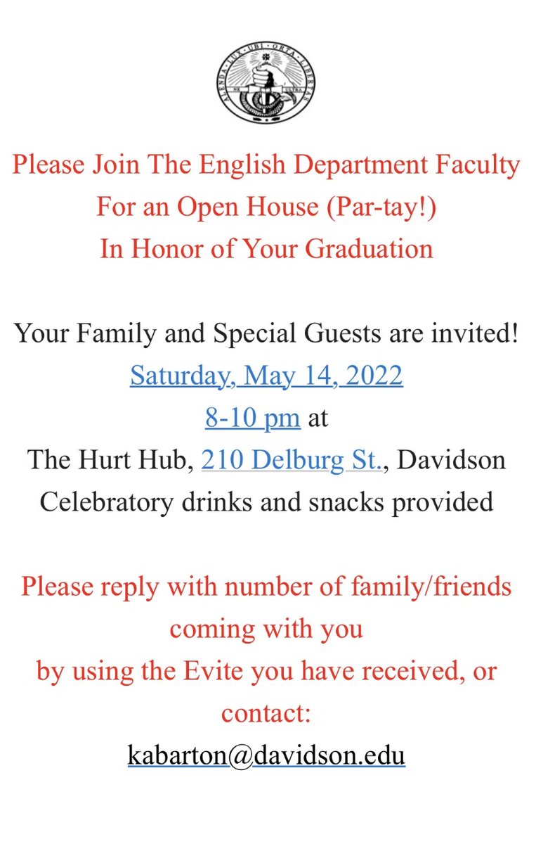 DavidsonENG's tweet image. Please let us know if you will be attending the English Department’s Graduation Open House! Here is a link to the Evite to RSVP: evite.com/event/02C2T4TL…