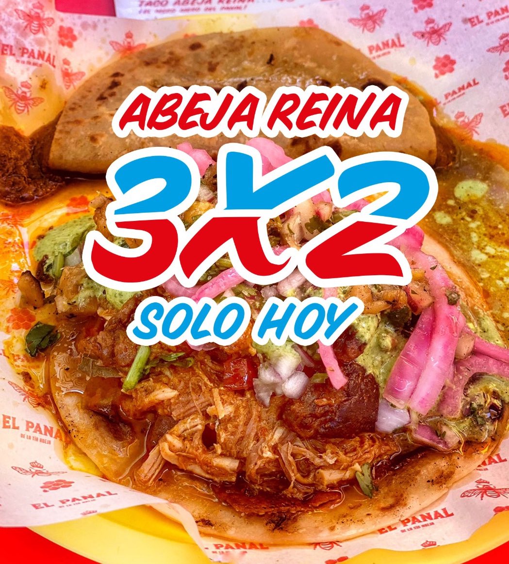 ElPanalTaqueria's tweet photo. ¡Para festejar a las reinas! 

Hoy tendremos 3x2 en nuestro Taco Abeja Reina 🌮 en nuestras sucursales o para ordenar y recoger. 

Solo menciona esta promoción. 🐝❤️ https://t.co/VCc03WB21a