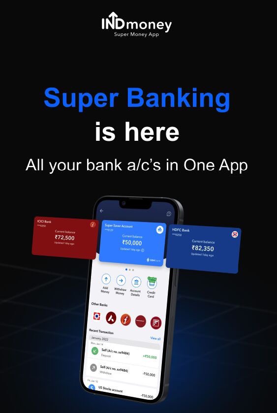 ashishkashyap's tweet photo. #SuperBanking is live on @INDmoneyApp ; All your bank a/c's in one SuperMoneyApp. #INDmoneySuperSaver(Powered by SBM) #hdfcbank #icicibank #axisbank #indusindbank #idfcfirstbank Many others going live soon https://t.co/Qq0EzNxoD0