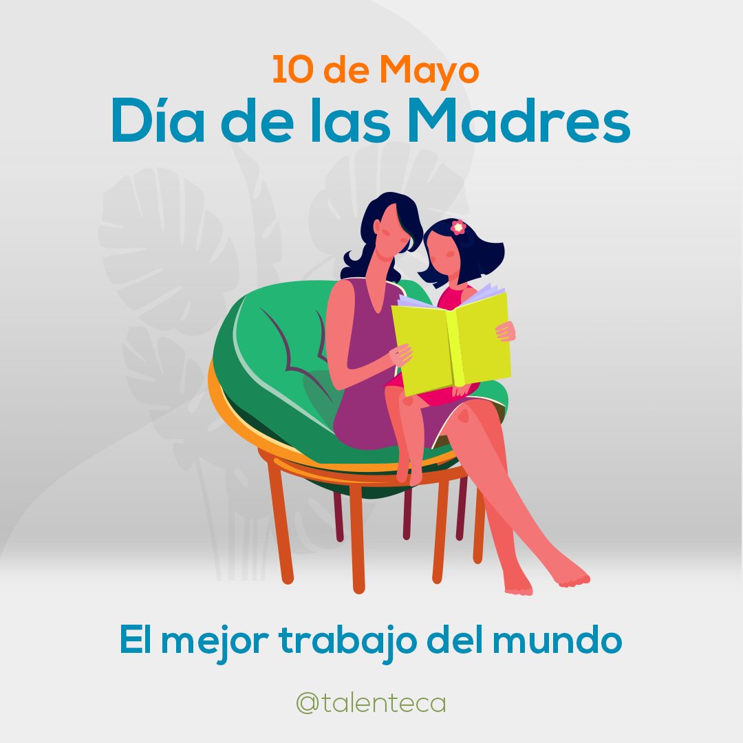 #talenteca: Este #10deMayo, queremos celebrar a las mujeres que no solo nos dieron la vida, sino que nos enseñaron a vivirla.
¡Feliz #DíaDeLasMadres! Se merecen todos los apapachos del mundo.

#FelizDíaDeLasMadres