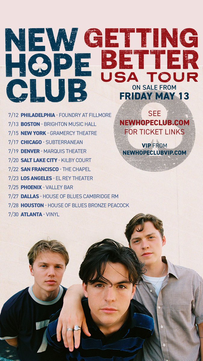 NewHopeClub's tweet photo. We are back! It’s been too long but we are so excited to finally be back around the world playing shows. Here are the first set of dates! We can’t wait to see you all so soon! New tour, new music! Life’s Getting Better 💛 B,R &amp; G x https://t.co/mX2bcK0nKE