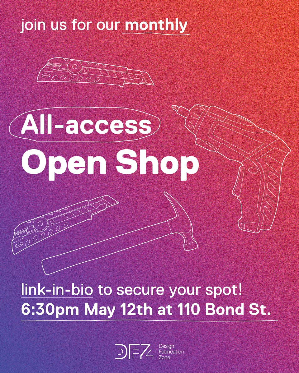 DesignFabZone's tweet photo. #OPENSHOP FOR ALL!! This Thursday, May 12th (&amp; every 2nd Thursday of the month✨) the #DFZ is hosting Open Shop 6:30-8:30pm at the 110 Bond St #Workshop. Open Shop is FREE and open to students, staff, faculty and the public! More Details register https://t.co/AqLPrk8Dar https://t.co/aFUmTJAHlW