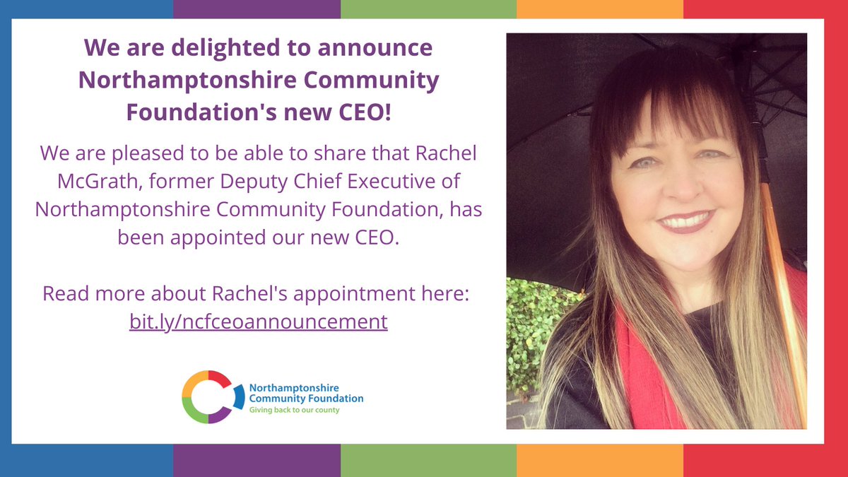 We are pleased to be able to share that Rachel McGrath, former Deputy Chief Executive of Northamptonshire Community Foundation, has been appointed our new CEO.

Read more about Rachel's appointment here: bit.ly/ncfceoannounce…

#NCFannouncement #ceo #community