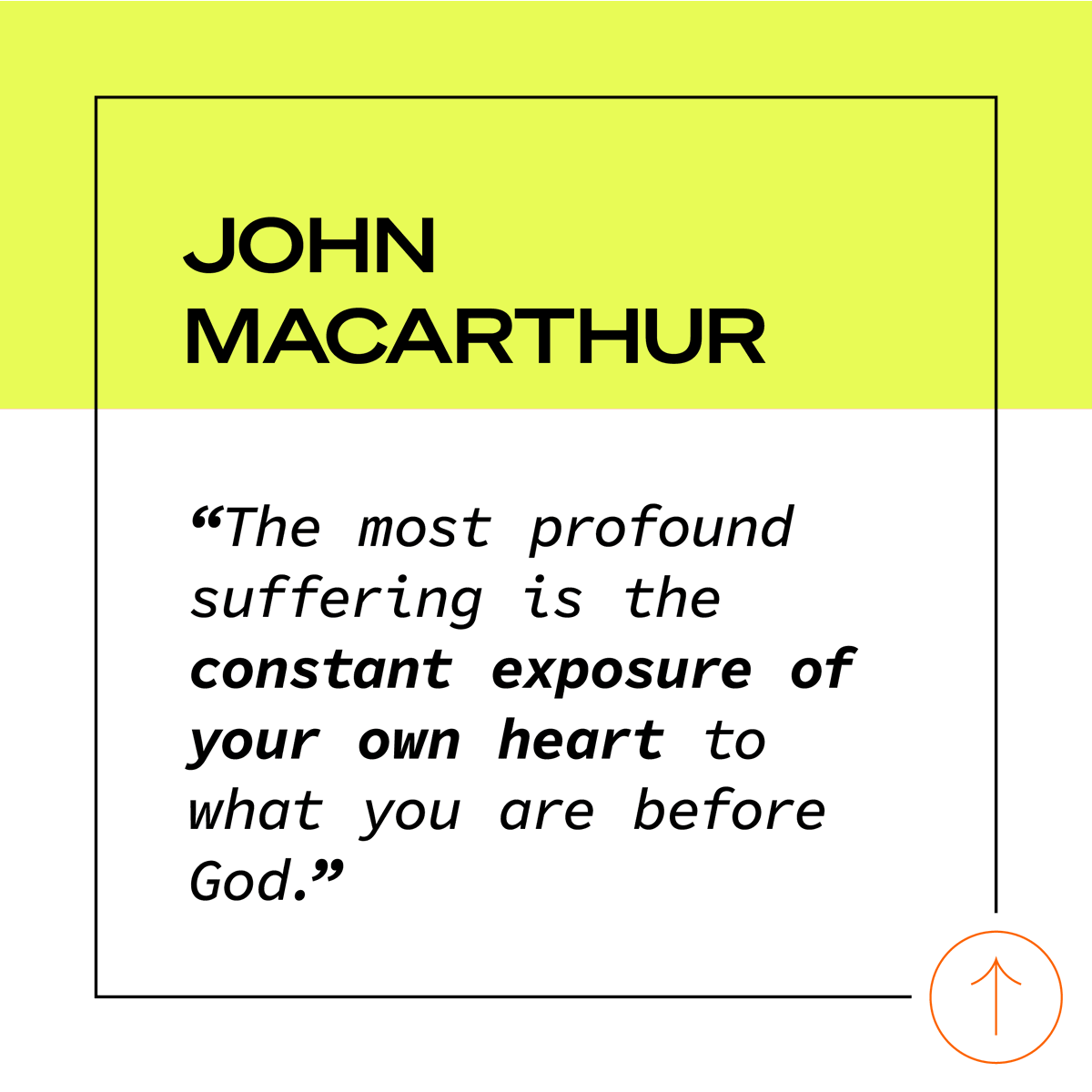forthegospelmin's tweet photo. “The most profound suffering is the constant exposure of your own heart to what you are before God.” 
-John MacArthur 

#forthegospel https://t.co/H5Jb9twAWe