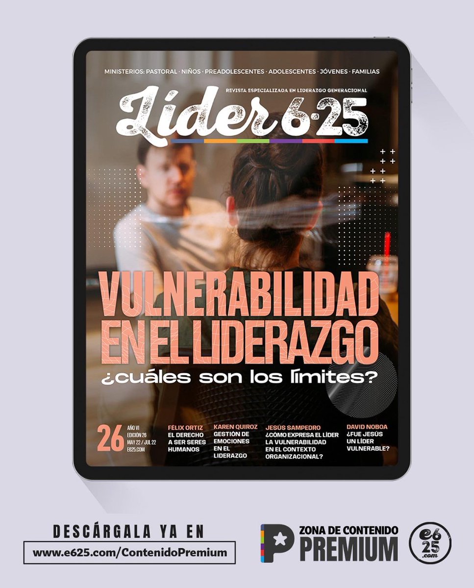 Lider625's tweet photo. VULNERABILIDAD EN EL LIDERAZGO ed.26 – Disponible en https://t.co/i0E40u5hRm

⬇️ Descarga ahora la última edición de la REVISTA LÍDER 625 con tu suscripción. https://t.co/HBj6F8ZF7K