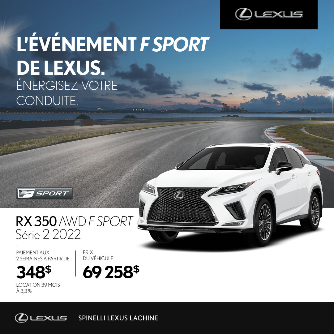 LachineLexus's tweet photo. Paiement aux deux semaines à partir de 348$. Taux de location aussi bas que 3,3%* pour 39 mois. Acompte de 9231$. Profitez des promotions sur la Lexus RX. Cette offre prend fin le 31 mai   2022. #spinelli #lexus https://t.co/gNf7Tdaglu https://t.co/i4MLbyrnbr