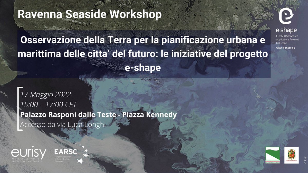 Eurisy1's tweet photo. Se lavori nel settore marittimo o nell'urbanistica non perderti l'evento Osservazione della Terra per la pianificazione urbana e marittima delle città del futuro: le iniziative del progetto #eshape il 17 p.v. a Ravenna o da remoto. Registrati ora: https://t.co/jM8LayCQR8 https://t.co/EuBxfdey1B