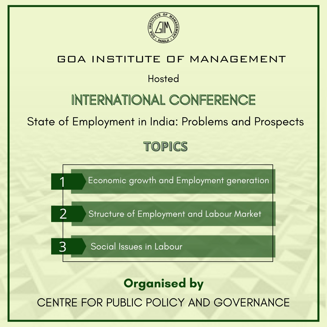 GIM_Sanquelim's tweet photo. The international conference held at GIM based on 'State of Employment in India: Problems and Prospects' organised by Centre for Public Policy and Governance aimed to build knowledge and train leaders for sustainable enterprises and an inclusive society.
#EventsAtGIM #Employment https://t.co/OavirHiGsm