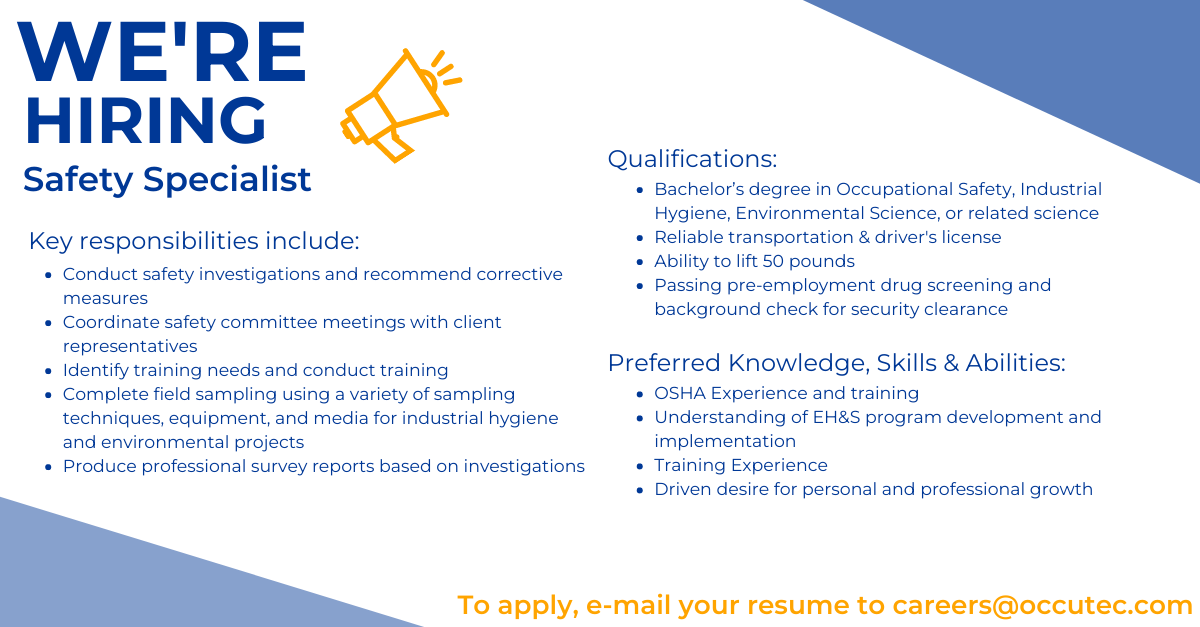 OCCU-TEC, Inc. is hiring! If you or anyone you know is interested, send your resume to careers@occutec.com.

#safety #safetyatwork #healthandsafety #safetyprofessionals