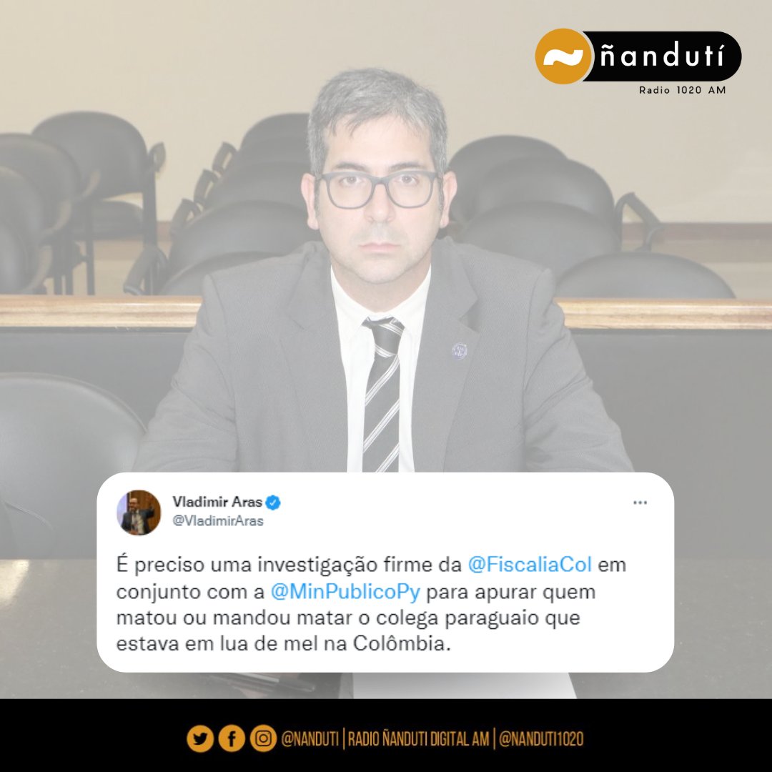 nanduti's tweet photo. 🔴 Asesinan al fiscal Marcelo Pecci en Colombia

El fiscal brasileño, @VladimirAras exigió a la justicia de Colombia y Paraguay investigar a profundidad el atentado que derivó en la muerte del agente antidrogas, Marcelo Pecci. #1020AM https://t.co/wofjq69q2x