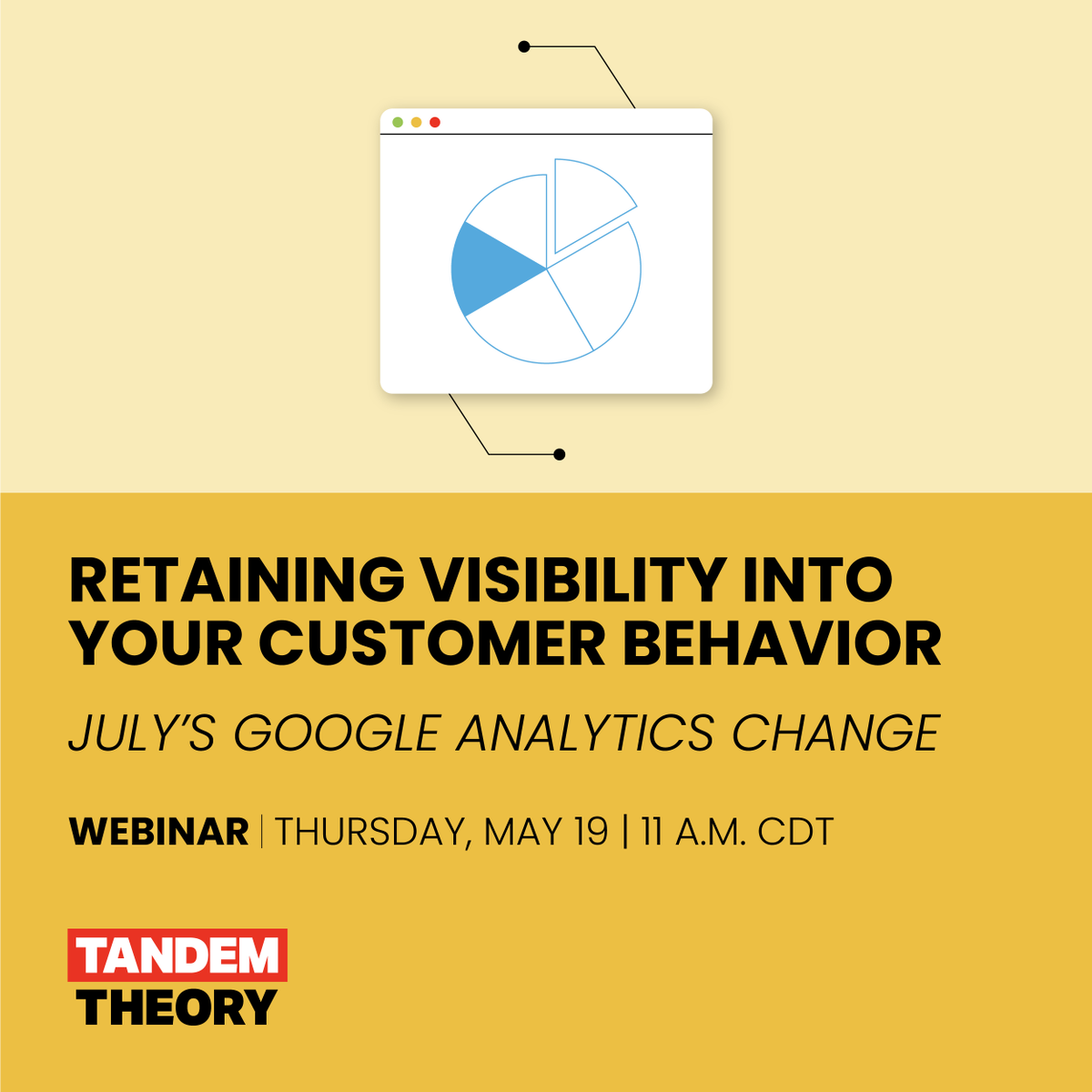 TandemTheory's tweet photo. Registered for our May webinar? We’ll explore upcoming substantial changes to Google Analytics and how to navigate migrating to GA4. Register now, and feel free to share with friends and colleagues. See link in bio. https://t.co/612X6nPU8P