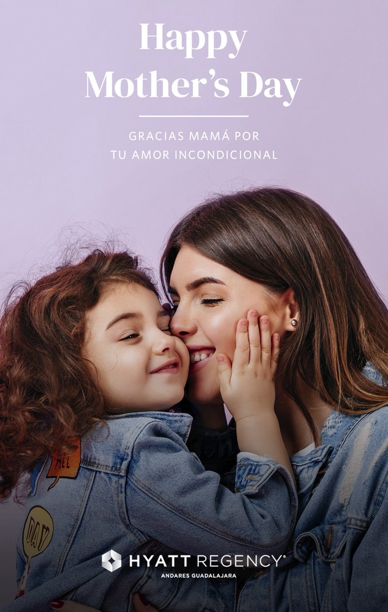 HyattRegencyGDL's tweet photo. A la que me inspira cada día... ¡Felicidades, mamá!

#HappyMothersDay2022 #FelizDiaDeLaMadre #MamaHyatt https://t.co/j49nz0kT8X