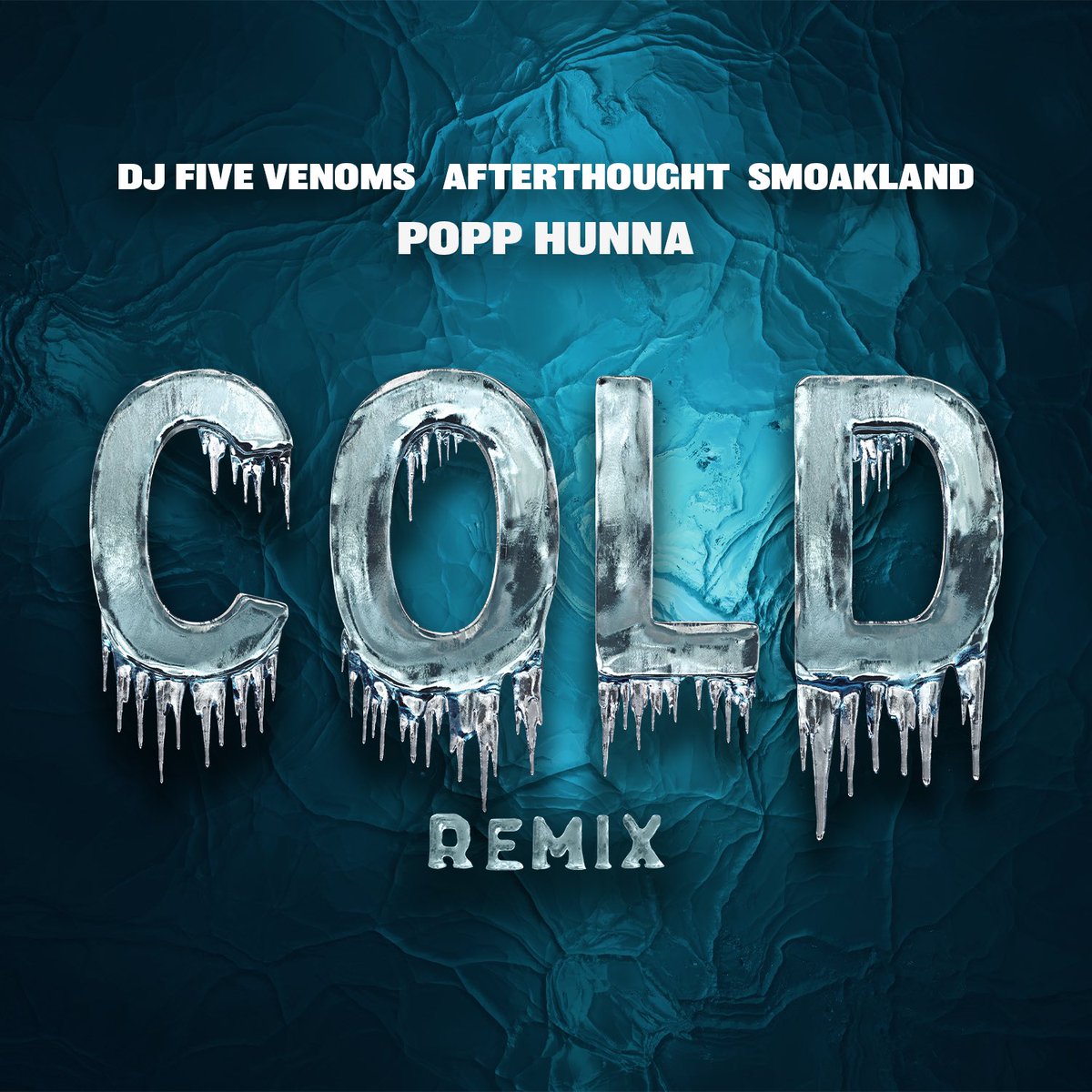 DjFiveVenoms's tweet photo. SUMMER VIBE! @djfivevenoms “Cold” (Remix) with @djafterthought @smoaklandbeats & #PoppHunna drops Friday! Run this one through the roof. 🍾☀️🕶 https://t.co/ZdvapiXQ3O